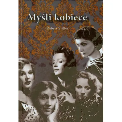 My�li kobiece - Robert Stiller