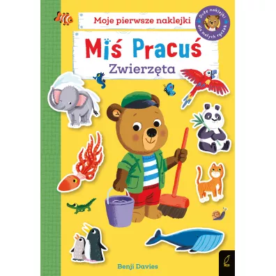 Mi� Pracu�. Zwierz�ta. Moje pierwsze naklejki