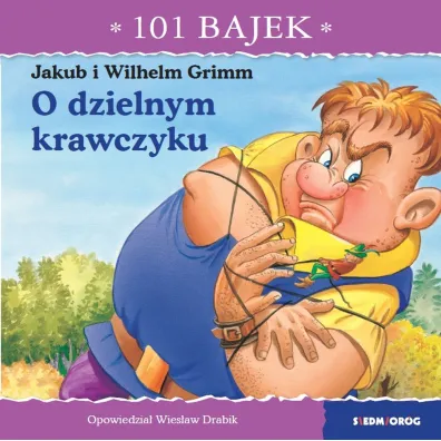 O dzielnym krawczyku. 101 bajek - Wies�aw Drabik