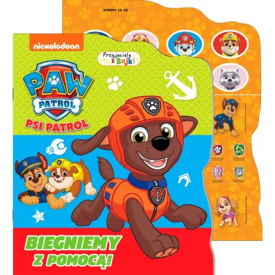Psi Patrol Przyjaciele z bajki 14. Biegniemy z pomoc�