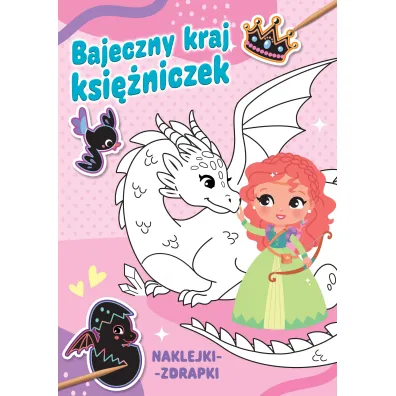 Bajeczny kraj ksi�niczek. Naklejki-zdrapki - Pauline  Montagnon Ilustr