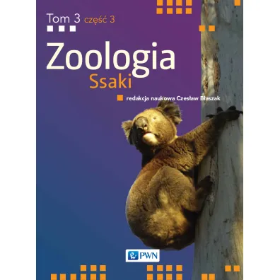 Ssaki. Zoologia. Tom 3. Cz�� 3 - Czes�aw B�aszak