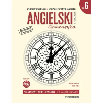 Angielski w t�umaczeniach. Gramatyka. Cz�� 6 - Filip Radej, Magdalena Filak