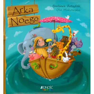 Arka Noego - Barbara �o��dek, Ola Makowska
