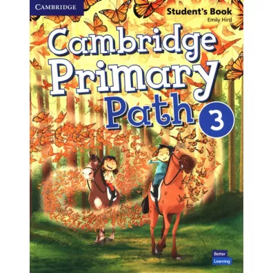 Cambridge Primary Path Level 3 Student`s Book with Creative Journal American English - Emily Hird