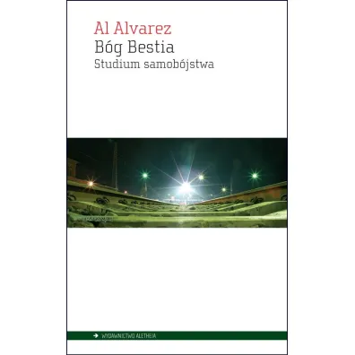 B�g bestia Studium samob�jstwa - Al Alvarez