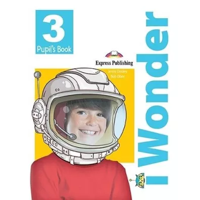 I Wonder 3. Pupil’s Book + Podr�cznik w wersji cyfrowej - Jenny Dooley, Bob Obee