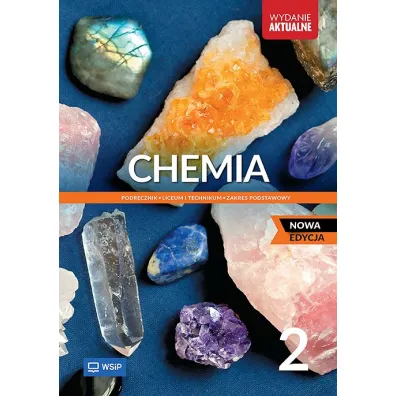 Chemia. Podr�cznik. Liceum i technikum. Klasa 2. Zakres podstawowy