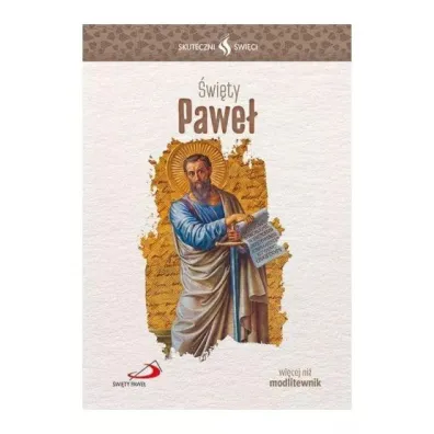 Skuteczni �wi�ci - �wi�ty Pawe�