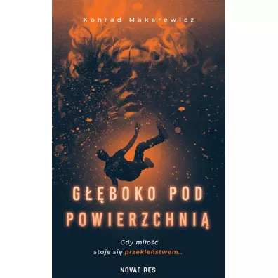 G��boko pod powierzchni� - Konrad  Makarewicz