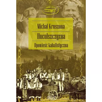 Huculszczyzna Kruszona Micha� - Micha� Kruszona