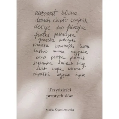 Trzydzie�ci prostych s��w - Maria Znamierowska