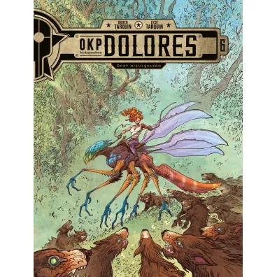OKP Dolores. Oczy Nieul�k�ego. Tom 6