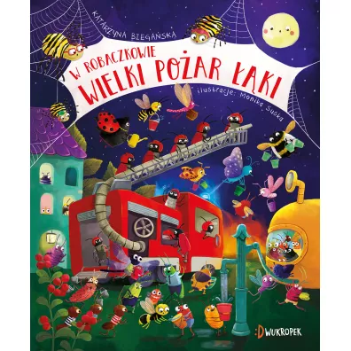 W Robaczkowie. Wielki poar ki - Katarzyna Biegaska
