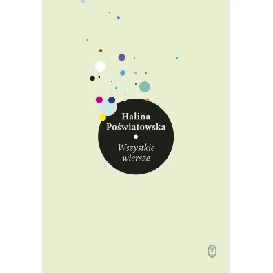 Wszystkie wiersze - Halina Po�wiatowska