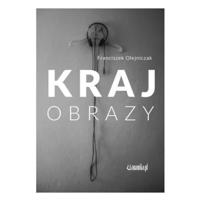 KRAJobrazy - Franciszek Olejniczak