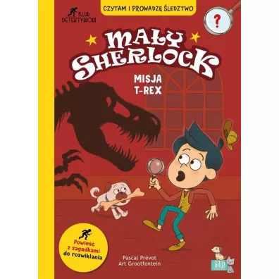 Misja T-REX. Ma�y Sherlock - Pascal Prevot