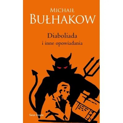 Diaboliada i inne opowiadania. Edycja kolekcjonerska (barwione brzegi)