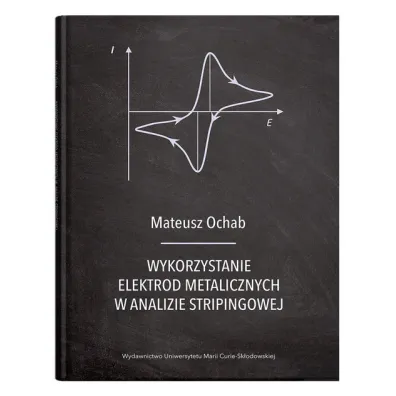 Wykorzystanie elektrod metalicznych w analizie.. - Mateusz Ochab