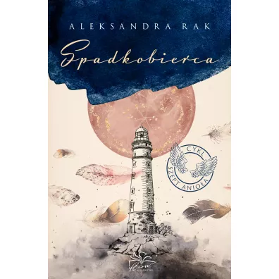 Spadkobierca. Szept anio�a. Tom 3 - Aleksandra  Rak