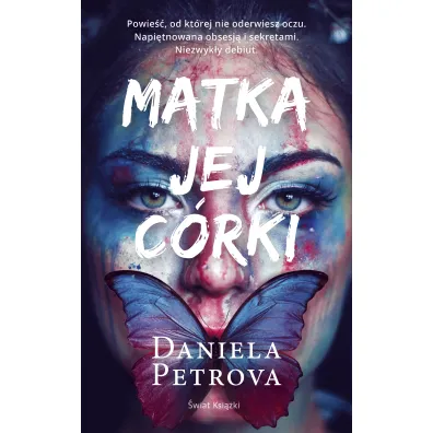 Matka jej c�rki - Daniela  Petrova