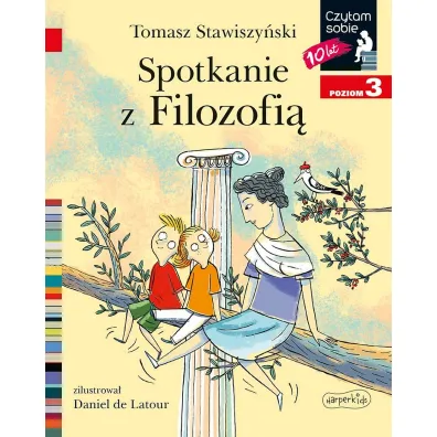 Spotkanie z Filozofi�. Czytam sobie. Poziom 3