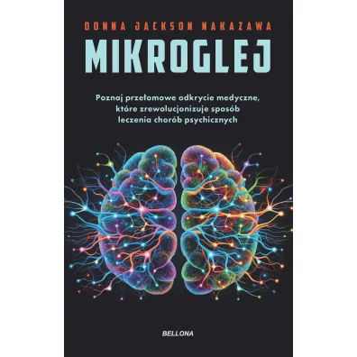 Mikroglej - Donna Jackson Nakazawa