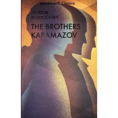 The Karamazov Brothers - Fiodor Dostojewski