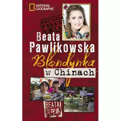 Blondynka w Chinach (pocket) - Beata Pawlikowska