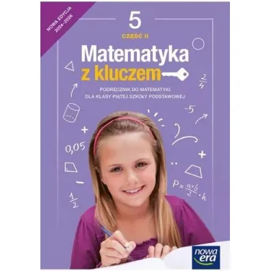 Matematyka z kluczem. Klasa 5. Cz�� 2. Podr�cznik do matematyki dla szko�y podstawowej - Agnieszka Ma�kowska, Ma�gorzata Paszy�ska, Marcin Braun