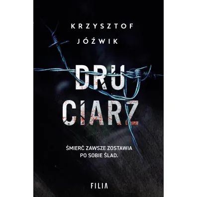 Druciarz - Krzysztof  J�wik