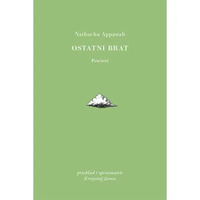 Ostatni brat - Appanah Nathacha