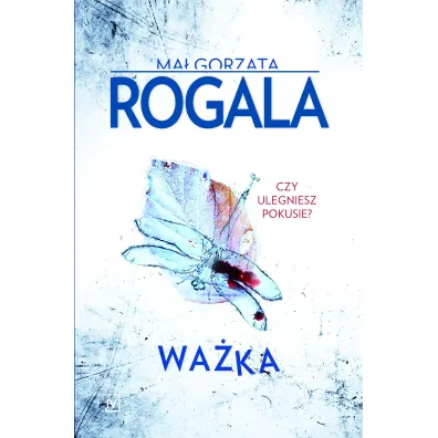 Wa�ka. Seria G�rska i Tomczyk. Tom 3 - Ma�gorzata Rogala