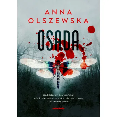 Osada. Zbrodnie czorszty�skie. Tom 1