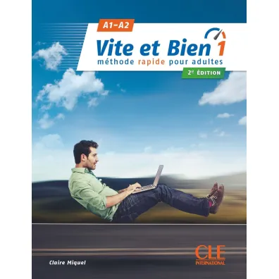 Vite et Bien 1 A1/A2. Podr�cznik + klucz + CD - Claire Miquel