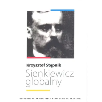 Sienkiewicz globalny - Krzysztof St�pnik