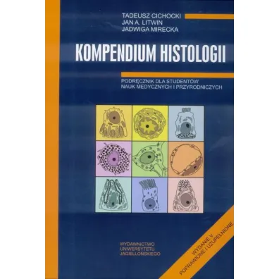 Kompendium histologii - Cichocki T Litwin J a Mire