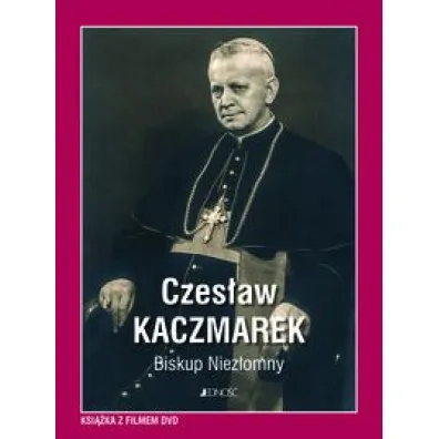 Czes�aw Kaczmarek. Biskup Niez�omny (z p�yt� DVD) - Tomasz  Gocel