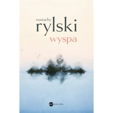 Wyspa - Eustachy Rylski