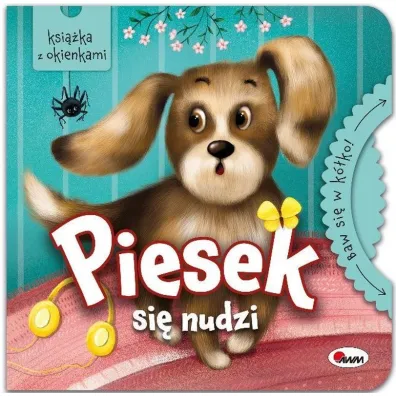 Piesek si� nudzi. Baw si� w k�ko - Katarzyna  Vanevska