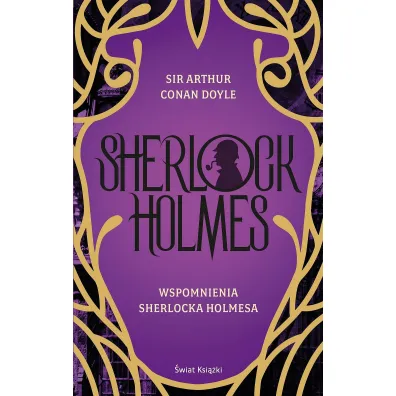 Wspomnienia Sherlocka Holmesa - Artur Conan Doyle