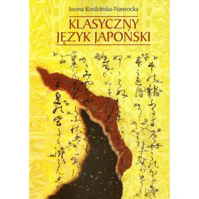 Klasyczny j�zyk japo�ski - Kordzi�ska Nawrocka Iwona