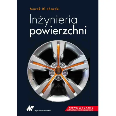 In�ynieria powierzchni - Marek Blicharski