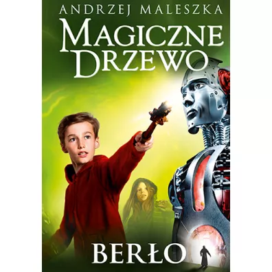 Magiczne Drzewo. Bero - Andrzej Maleszka