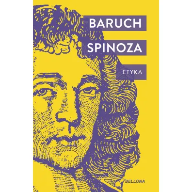 Etyka - Spinoza Baruch