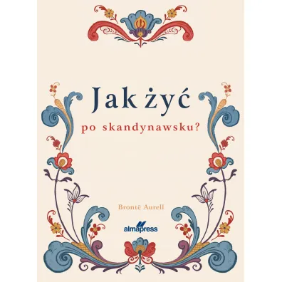 Jak �y� po skandynawsku
