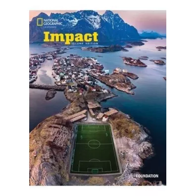 Impact 2nd Edition Foundation. Student`s Book with the Spark platform - Joan Kang Shin, JoAnn Crandall, Tracey Gibbins