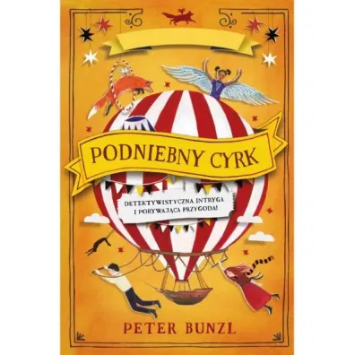 Podniebny cyrk - Peter Bunzl