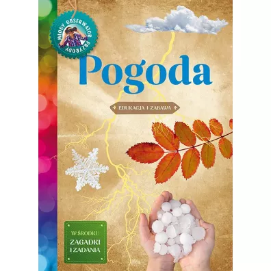 Pogoda. Mody obserwator przyrody - Iwona Wrbel