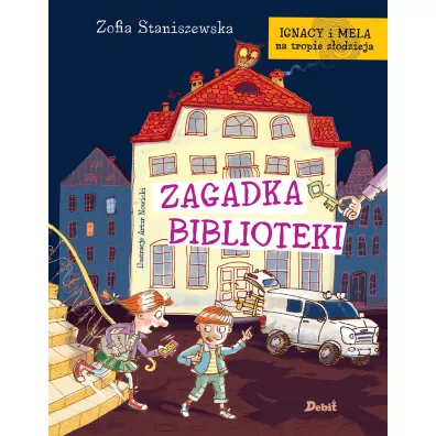 Ignacy i Mela na tropie z�odzieja. Zagadka biblioteki - Zofia Staniszewska
